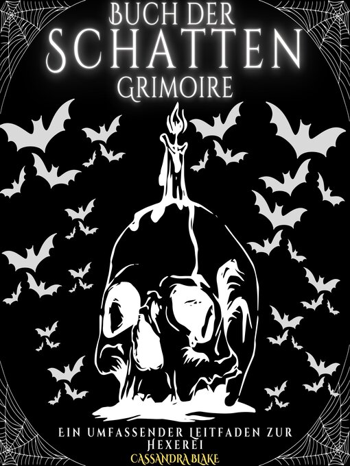 Title details for Buch der Schatten--Grimoire by CASSANDRA BLAKE - Available